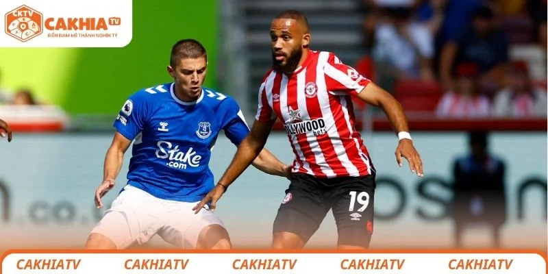 Nhận định chi tiết tình hình lực lượng 2 đội bóng Brentford vs Everton