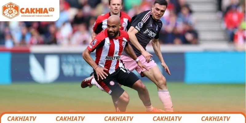Nhận định chi tiết về chiến thuật lực lượng giữa 2 đội Brentford vs Fulham