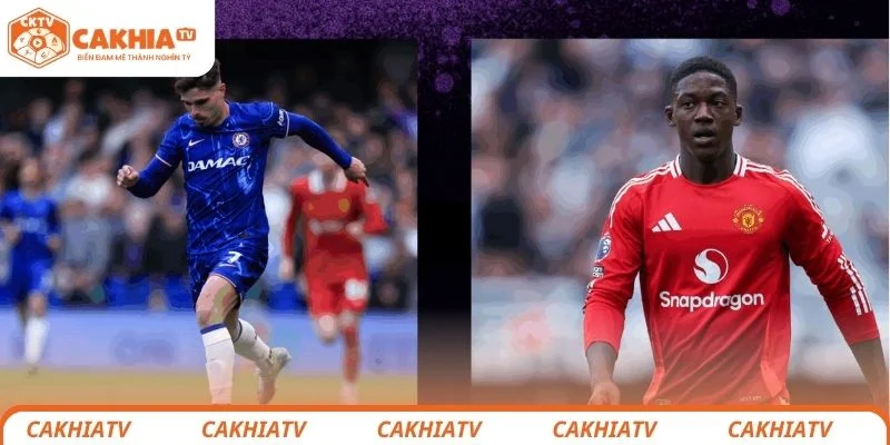 Thông tin đôi nét về trận đấu giữa Chelsea vs Manchester United