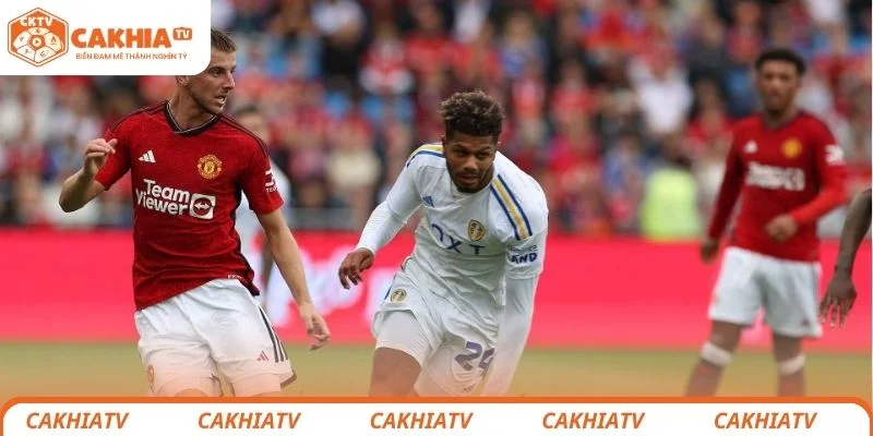 Dự đoán kết quả chung cuộc trận đấu giữa Manchester United vs Leeds United